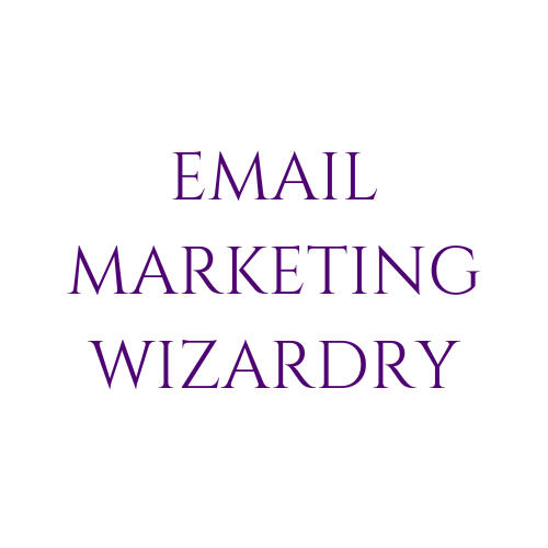 Email Marketing Wizardry
